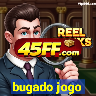 bugado jogo